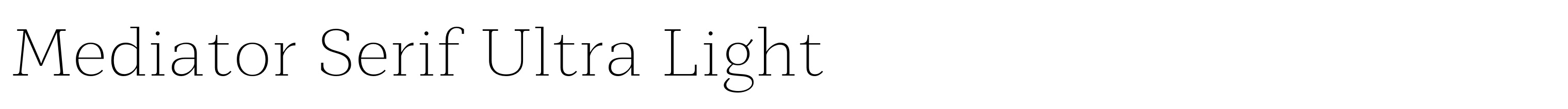 Mediator Serif Ultra Light